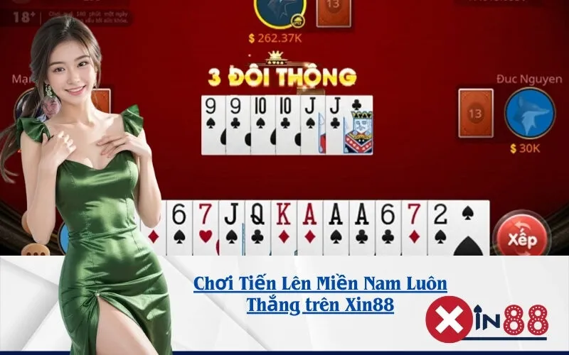 Chơi Tiến Lên Miền Nam Luôn Thắng trên Xin88